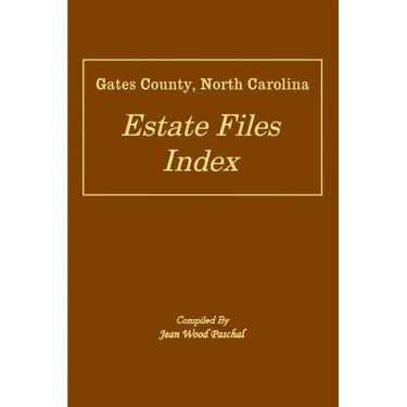 Gates County, North Carolina Estate Files Index
