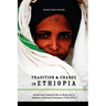 Tradition & Change in Ethiopia: Social and Cultural Life as Reflected in Amharic Fictional Literature (1930-1974)