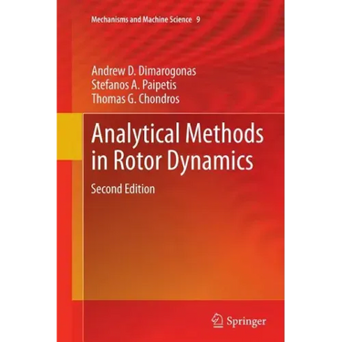 Analytical Methods in Rotor Dynamics: Second Edition