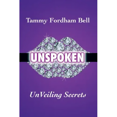 UnSpoken: UnVeiling Secrets