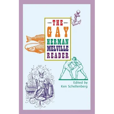 The Gay Herman Melville Reader