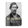 Jim Beckwourth: The Life and Legacy of the Former Slave Who Became One of America's Most Famous Mountain Men