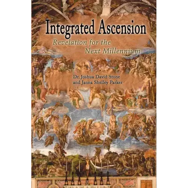 Integrated Ascension: Revelation for the Next Millennium