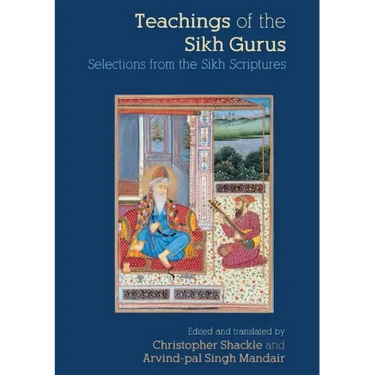Teachings of the Sikh Gurus: Selections from the Sikh Scriptures