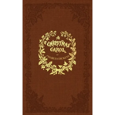 A Christmas Carol: A Facsimile of the Original 1843 Edition in Full Color