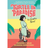 Turtle in Paradise: The Graphic Novel