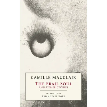 The Frail Soul: and Other Stories