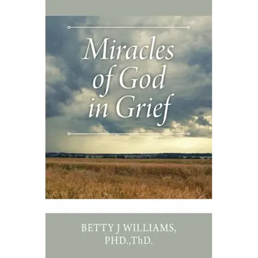 Miracles of God in Grief