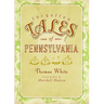 Forgotten Tales of Pennsylvania