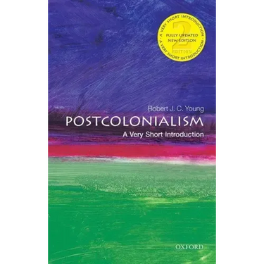 Postcolonialism: A Very Short Introduction