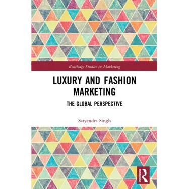 Luxury and Fashion Marketing: The Global Perspective
