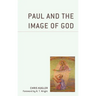 Paul and the Image of God