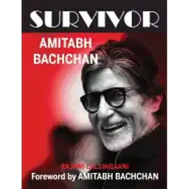 Survivor: Amitabh Bachchan