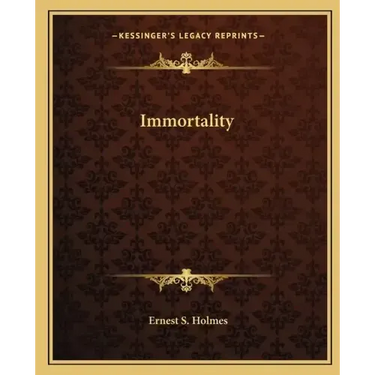 Immortality