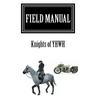 Field Manual: Knights of YHWH