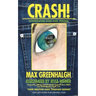 Crash!: Overcoming Fear and Trauma