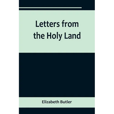 Letters from the Holy Land