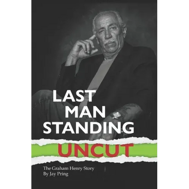 Last Man Standing: The Graham Henry Story