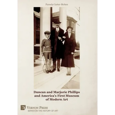 Duncan and Marjorie Phillips and America's First Museum of Modern Art (Color)