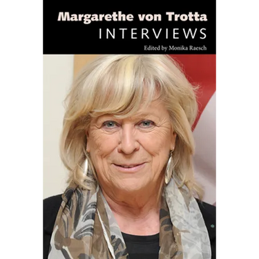 Margarethe von Trotta: Interviews