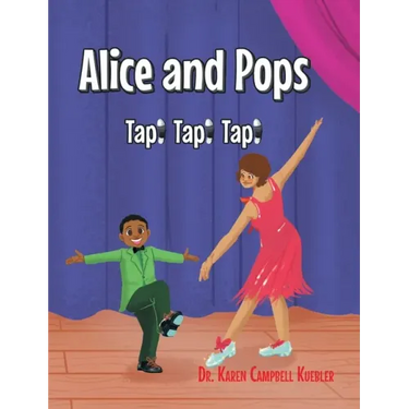 Alice and Pops: Tap! Tap! Tap!