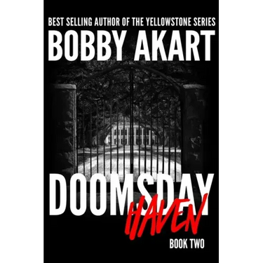 Doomsday Haven: A Post-Apocalyptic Survival Thriller
