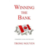 Winning the Bank: Conquering Canada And The Cloud