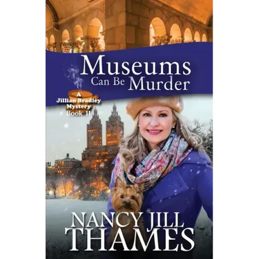 Museums Can Be Murder: A Jillian Bradley Mystery