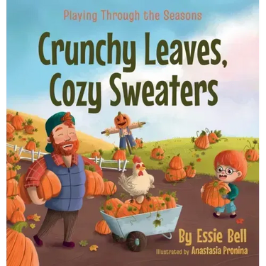 Playing Through the Seasons: Crunchy Leaves, Cozy Sweaters