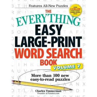 The Everything Easy Large-Print Word Search Book, Volume 7: More Than 100 New Easy-To-Read Puzzles