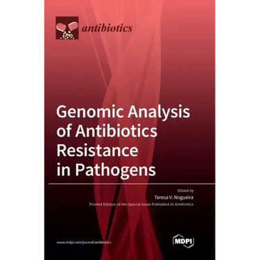 Genomic Analysis of Antibiotics Resistance in Pathogens
