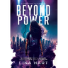 Beyond Power: A Supernatural Sci-Fi Romance