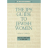 The JPS Guide to Jewish Women