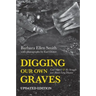 Digging Our Own Graves: Coal Miners and the Struggle Over Black Lung Disease