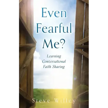 Even Fearful Me?: Learning Conversational Faith Sharing