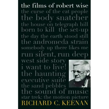 The Films of Robert Wise