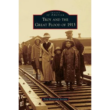 Troy and the Great Flood of 1913