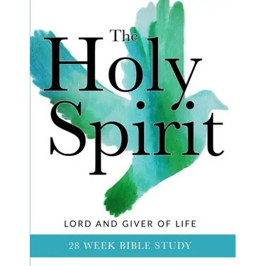 The Holy Spirit: Lord and Giver of Life