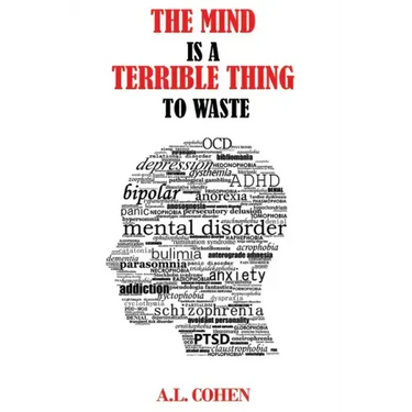 The Mind is a Terrible Thing to Waste