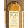 The call of ALLAH: A companion to the Holy Month of RAMADAN