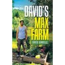 David's Max Farm