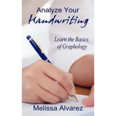 Analyze Your Handwriting: Learn the Basics of Graphology
