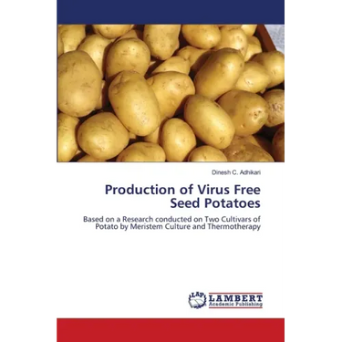 Production of Virus Free Seed Potatoes