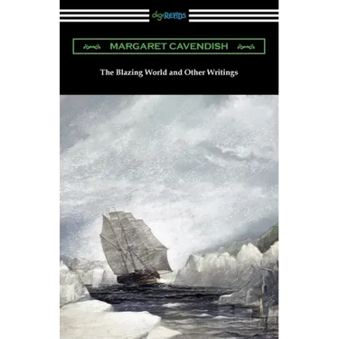 The Blazing World and Other Writings