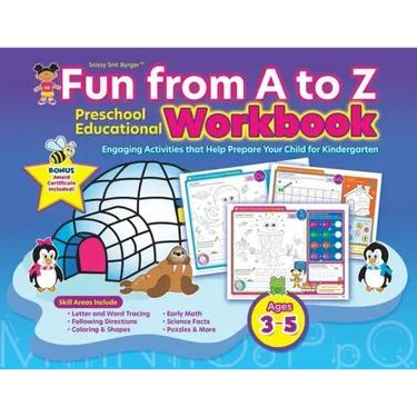 Snissy Snit Burger(TM) Fun From A to Z: Preschool Educational Workbook
