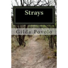Strays
