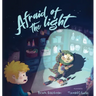 Afraid of the Light