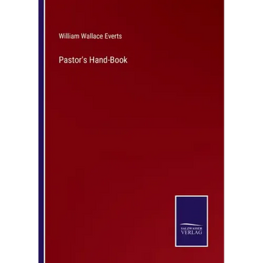 Pastor's Hand-Book