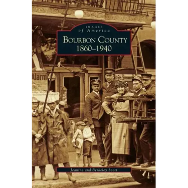 Bourbon County: 1860-1940