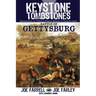 Keystone Tombstones Battle of Gettysburg: Biographies of Famous People Buried in Pennsylvania